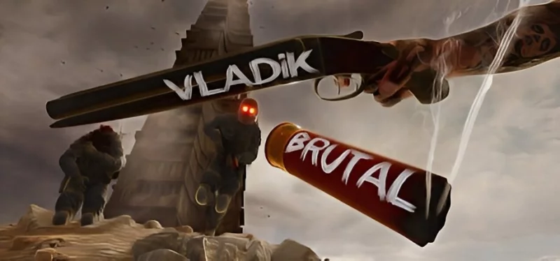 Обзор Vladik Brutal